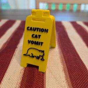 Caution Cat Vomit Sign, 3&quot; Tall, Mini Wet floor sign, desk decor