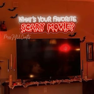 What&#39;s Your Favorite Scary Movie Neon Sign,Custom Scary Movies Room Decor,Horror Movies Gift,Scary Halloween Decor,Dark Art Scary Decor