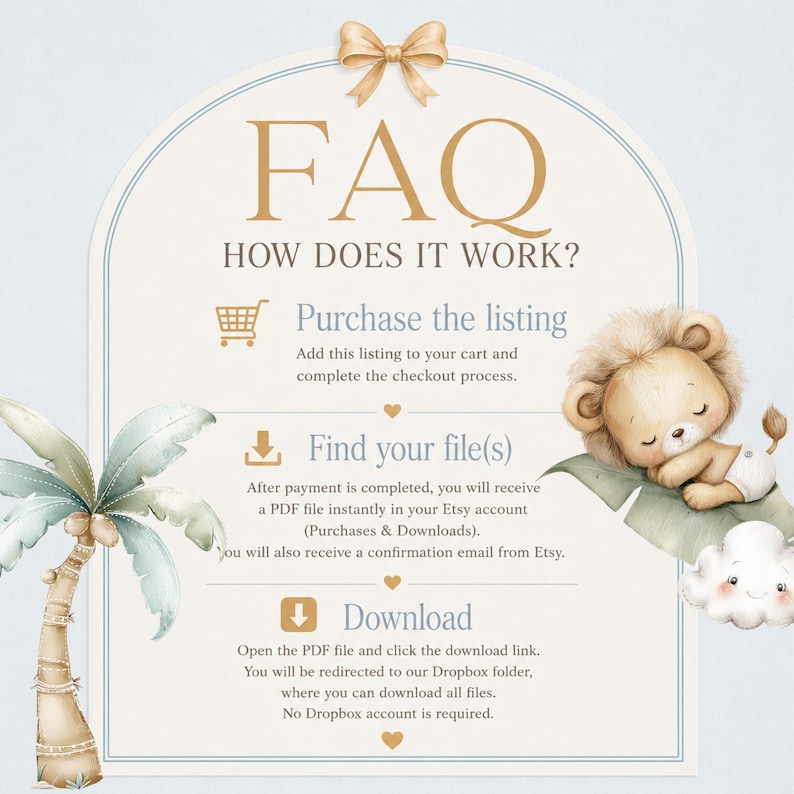 Puede incluir: Un letrero de preguntas frecuentes arqueado con fondo beige y un lazo dorado en la parte superior. Presenta una palmera en acuarela a la izquierda y un le&oacute;n durmiendo sobre una hoja a la derecha. El texto dice: FAQ, HOW DOES IT WORK?, Purchase the listing, Find your file(s), y Download.