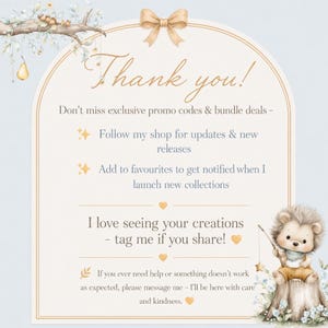 May include: A thank you card featuring an arched frame with a beige bow at the top, decorated with a tree branch, a pear, and a cute hedgehog illustration. The text reads: Thank you! Don't miss exclusive promo codes & bundle deals - Follow my shop for updates & new releases, Add to favourites to get notified when I launch new collections, I love seeing your creations - tag me if you share!, If you ever need help or something doesn't work as expected, please message me - I'll be here with care and kindness.