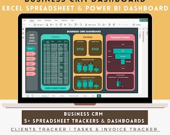 May include: A laptop displays a business CRM dashboard with the text "BUSINESS CRM DASHBOARD" and "EXCEL SPREADSHEET & POWER BI DASHBOARD." The screen shows client, invoice, and financial tracker data. Additional text includes "5+ SPREADSHEET TRACKERS & DASHBOARDS."