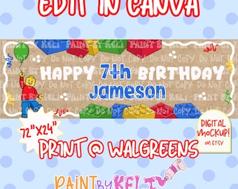 May include: A birthday banner with the text "Happy 7th Birthday Jameson" and the words "Edit in Canva" and "Print @ Walgreens". The banner features a Lego theme with a Lego figure holding a green balloon. The banner measures 72" x 24".