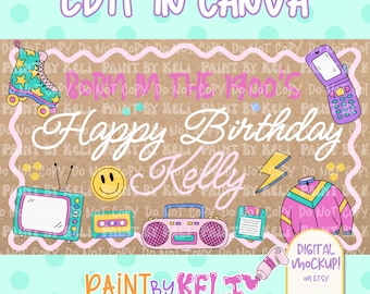 May include: A digital birthday card design with a retro 90s theme. The design includes a roller skate, a flip phone, a television, a smiley face, a cassette tape, a boombox, a floppy disk, and a jacket. The text says "Happy Birthday Kelly".