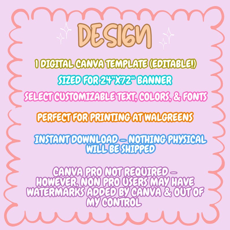 May include: A digital Canva template design with the word "DESIGN" at the top. The template is sized for a 24" x 72" banner and allows for customizable text, colors, and fonts. It is an instant download.