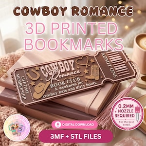 May include: A brown 3D printed bookmark shaped like a vintage ticket, featuring embossed text reading COWBOY ROMANCE BOOK CLUB, A weakness for cowboy hats and dirty boots, and ADMIT ONE, with icons of a cowboy hat, horseshoe, heart, and boot.