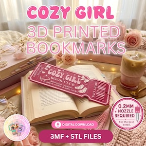 May include: A pink 3D printed bookmark shaped like a ticket, featuring the text COZY GIRL BOOK CLUB, a coffee cup, an open book, a bow, and socks. The bookmark includes the text ADMIT ONE and LIFETIME MEMBERSHIP, with a pink tassel attached.