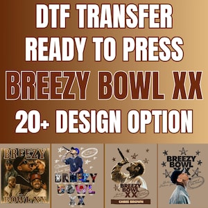 Chris Brown Breezy Bowl XX DTF Transfer, Chris Brown Album, DTF Chris Brown Tour, Ready to Press Cb Tour 2025, Chris Brown Breezy Transfer