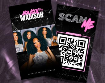 May include: A black and pink business card with the text "Kaustal Madison Makeup Artist" and a scan me QR code. The QR code is surrounded by a pink border with the text "Book Now".