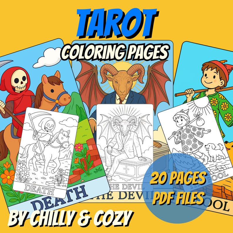 Colorful illustrated cover for a tarot coloring book titled “Tarot Coloring Pages by Chilly & Cozy,” featuring cartoon-style characters representing tarot cards like Death, The Devil, and The Fool. Includes previews of three black and white coloring pages over a bright yellow background with bold text that highlights “20 Pages PDF Files.” Perfect for printable adult and teen coloring activities, spiritual art, and mindfulness through tarot symbolism.