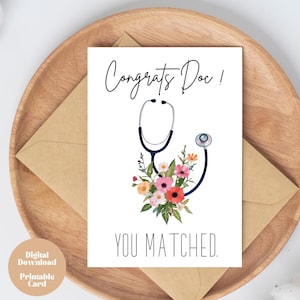 Carte de félicitations pour un match de résidence | de jour de docteur Match | Cadeau de félicitations pour résidence en médecine | vous avez assorti la carte | Téléchargement imprimable