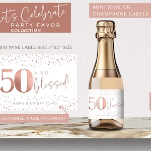 50th Mini Wine Labels Canva, Printable Champagne Label Template, Party Favor, Bridal Shower, 50 and Blessed, 50th Anniversary, Editable