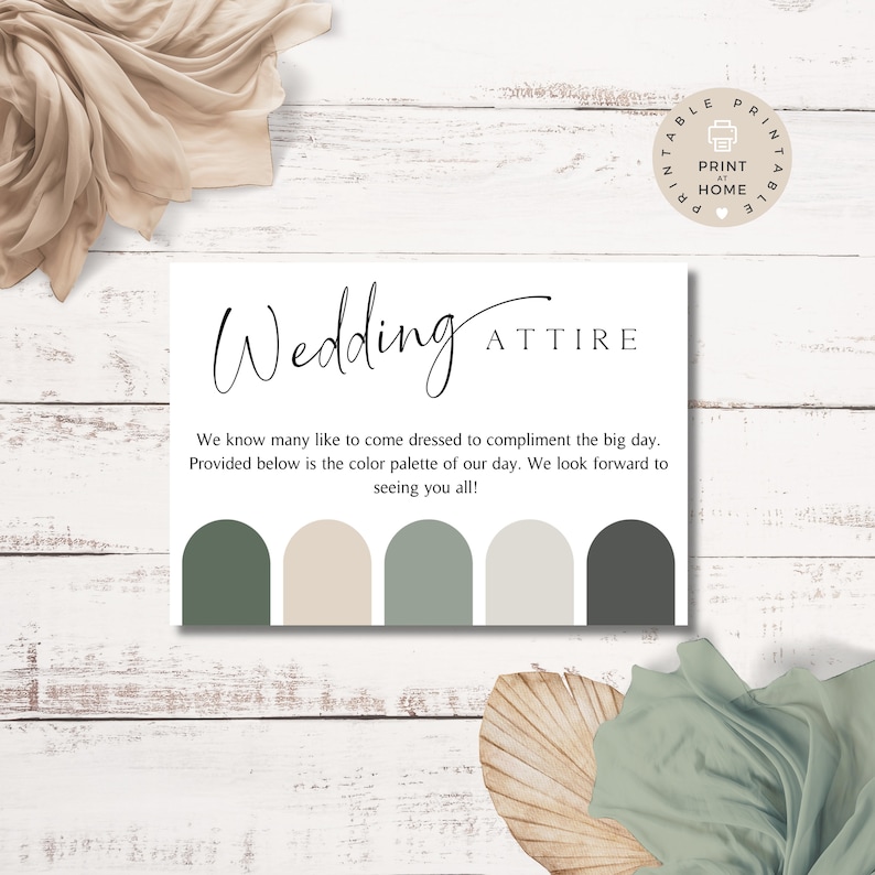 Pu&ograve; includere: Carta di abbigliamento da matrimonio stampabile con il testo "Wedding Attire" e una tavolozza di colori verde salvia, beige e crema.