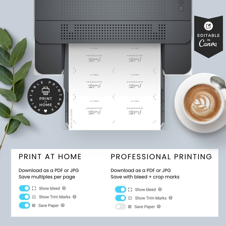 May include: Printable table cards with the text "Nurlitte" and "MASTERSOS" on a white background. The cards are shown in a printer with the option to print at home or professionally. The text "Print at Home" and "Professional Printing" is displayed below the printer.