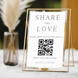 Share the Love Wedding Sign Downloadable, Capture the Love, Editable Canva Template, Printable, Wedding Signage, Share The Love Qr Code Sign