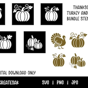 May include: A digital stencil pack for Thanksgiving, featuring turkey and pumpkin designs. The pack includes various pumpkin shapes and a turkey silhouette in white and gold. Text reads "Thanksgiving Turkey and Pumpkin Bundle Stencil Pack."