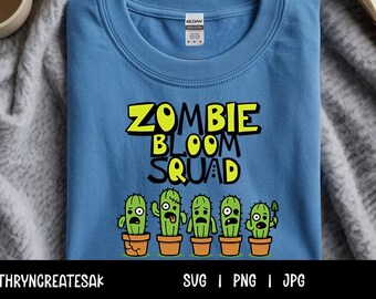 Zombie Bloom Squad SVG PNG JPG | Funny Zombie Cactus Halloween Digital Download | Spooky Cute Plant Lover Clipart