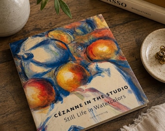 Paul Cézanne nello studio: Natura morta ad acquerello - Libro d'arte