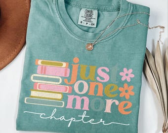 Just One More Chapter Sweatshirt, Book Lover Gift, Reading Sweatshirt, Bookish Hoodie,Books Lover,Librarian Shirt,Reader Gift,Librarian Gift