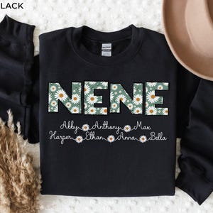 Custom Nene Shirt Shirt Personalized Grandma Nene Shirt Gift from Grandkids Mother&#39;s Day Sweatshirt for Nene Floral F73b