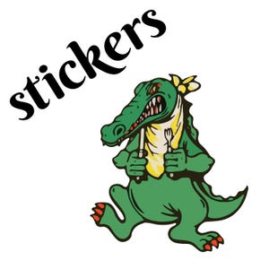 May include: A green cartoon alligator with a yellow bandana and red eyes, holding a knife and fork. The word "stickers" is written in black, stylized font in the upper left corner. The alligator is running, with red claws and a yellow bib.