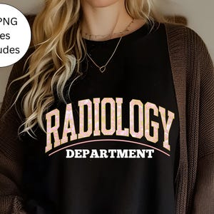 Radiology Technologist PNG Xray Technologist PNG Radiology Png Love Radiology Png Radiology Tech Png, Grade Student Gift Idea Shirt Png