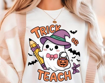Trick or Teach Halloween PNG: Spooky Teacher Shirt Design (Digital Download)