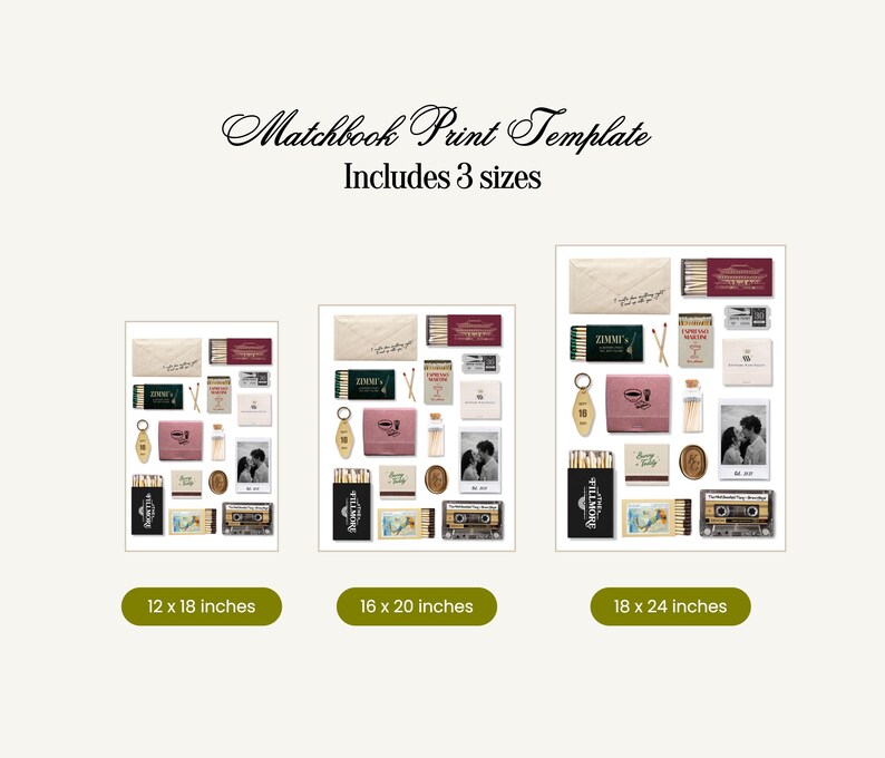 May include: Three printable matchbook designs featuring a vintage aesthetic. The designs include a couple, a matchbook with the word "ZIMME" on it, and a matchbook with the word "FILLMORE" on it. The designs are available in three sizes: 12 x 18 inches, 16 x 20 inches, and 18 x 24 inches.
