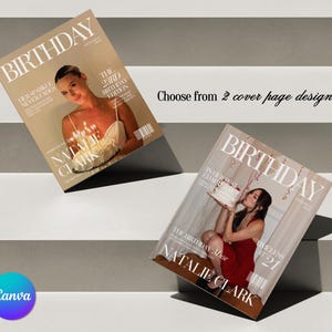 May include: Two custom birthday magazine cover templates featuring photography of a person with a cake, white serif typography, and the text "BIRTHDAY", "NATALIE CLARK", "THE 23RD BIRTHDAY EDITION", "IN HER BEST CHAPTER YET", and "TIMELESS AT 21".
