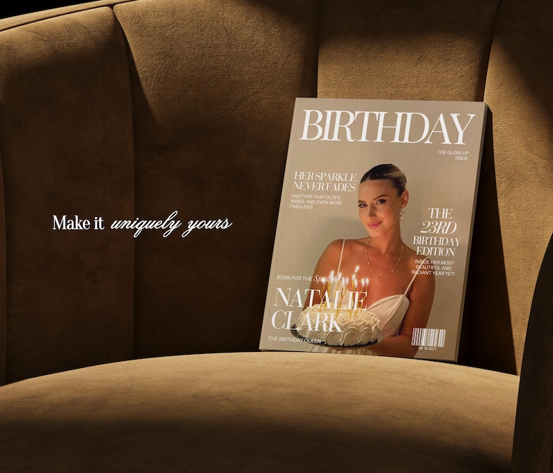 May include: A custom magazine cover titled BIRTHDAY featuring a person holding a cake with lit candles. The text reads Make it uniquely yours, Her sparkle never fades, The 23rd Birthday Edition, and Natalie Clark. The cover has a barcode.