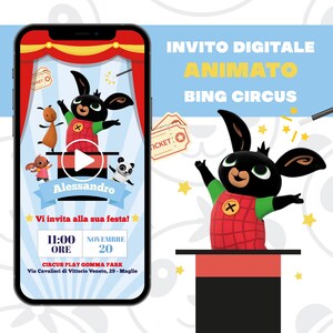 Invito Compleanno Animato Bing Circus Personalizzato - Festa a Tema Circo - Video Digitale MP4