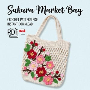 Sac de marché Sakura, motif au crochet PDF, sac fourre-tout en fleurs de cerisier du Japon, téléchargement immédiat