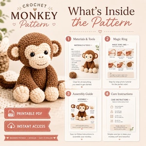 May include: A crochet monkey pattern guide featuring a brown and cream stuffed monkey toy. The document includes sections for materials and tools, a magic ring photo tutorial, an assembly guide, and care instructions, all labeled as a printable PDF.