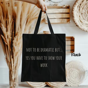 Math Teacher Shirt, Funny Teacher Tee, Yes You Have To Show Your Work, Teacher Appreciation Gift, Classroom Shirt image 9