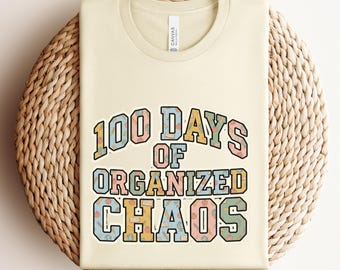 100 Days of Organized Chaos Shirt • Funny Teacher 100 Days Tee • Pattern Varsity Letters • Classroom Chaos Teacher Shirt • School Staff Gift