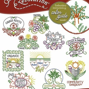 Pu&ograve; includere: Modelli di ricamo termoadesivi a tema giardino urbano. I disegni includono "Grass Roots", "Think Green", "Take Root", "Organic", "Plant Grow Eat", "Urban", "Life's a Garden", "Dig It", "Bloom and Grow", "Going Green" e "Community Garden".