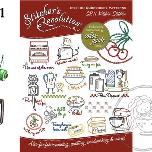 May include: Stitcher's Revolution SR11 Kitch'n Stitch'n iron-on embroidery patterns featuring kitchen-themed illustrations like a stove, toaster, mixer, and cherries with text captions. Includes a blue and green thread spool and a black iron.