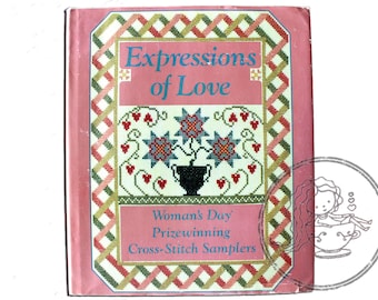 Expressions of Love, Woman's Day, Prizewinning, Cross Stitch Samplers, Vintage Books 17165