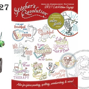 Stitcher&#39;s Revolution, SR27, Cute Kitchen Sayings, NEW Transfer Pattern, Hot Iron Transfers, Uncut, Unopened Transfers