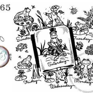 May include: Black and white illustration of a frog wearing a top hat sitting on a turtle shell. The turtle is on a book with the word "Saturday" written on it. The illustration is surrounded by other frogs, turtles, and mushrooms. The words "Sunday", "Monday", "Tuesday", "Wednesday", "Thursday", and "Friday" are written around the book.