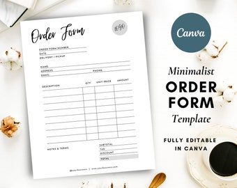 May include: A minimalist order form template designed for Canva. The form includes fields for order number, date, delivery or pickup, name, address, email, phone, description, quantity, unit price, amount, notes and terms, subtotal, tax, discount, and total.