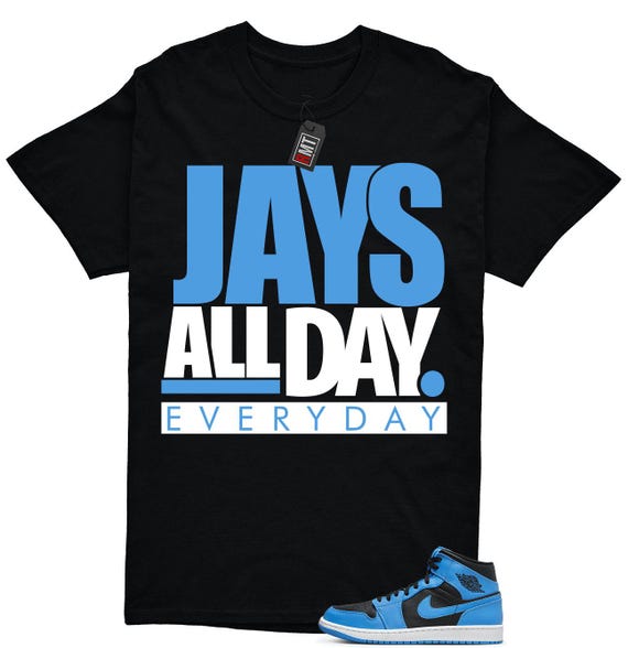 Jays All Day Tee: Jordan Royal Blue Reimagined Matching Shirt