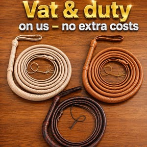 May include: Three braided whips in light tan, medium brown, and dark brown, each featuring a handle loop and a thin lash. The text "Vat & duty on us – no extra costs" is displayed in gold and white lettering above the coiled whips.