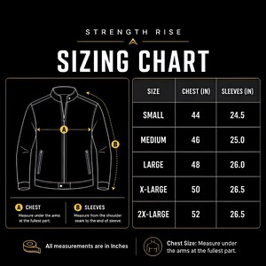 May include: A black and white sizing chart for a jacket with the text STRENGTH RISE. It features a line drawing of a jacket with labels A for chest and B for sleeves, alongside a table listing sizes from Small to 2X-Large with measurements in inches.