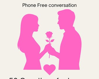 Deep Love Conversations – 50 Questions for Lovers & Romantic Partners on Valentine