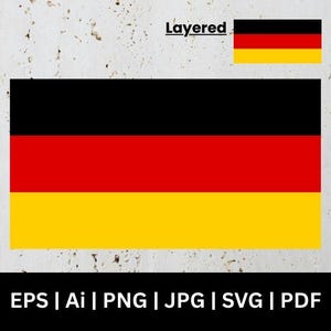 May include: A graphic design featuring the flag of Germany, with horizontal stripes of black, red, and yellow. The word "Layered" is above a smaller version of the flag. Below the flag are the file format options: EPS, Ai, PNG, JPG, SVG, and PDF.
