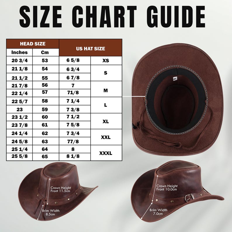 May include: A size chart for cowboy hats with measurements in inches and centimeters. The chart shows the hat size in inches and centimeters, as well as the corresponding US hat size. The chart also includes a diagram of a cowboy hat with the crown height and brim width labeled.