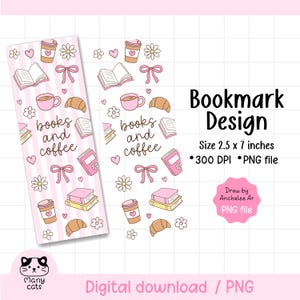 May include: A pink and white striped bookmark design featuring coffee cups, books, croissants, and bows. The text "books and coffee" is displayed. The bookmark is 6.35 cm x 17.78 cm.