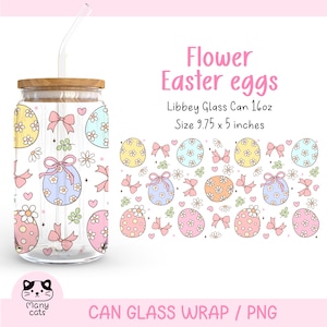 May include: A digital download of a printable design for a 16oz glass can wrap featuring a pattern of pastel colored Easter eggs with flowers and bows. The design is perfect for a spring-themed party or celebration.