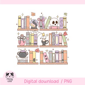 May include: A digital illustration of four shelves filled with books and magical items. The shelves hold books in various colours, a crystal ball, a skull, potion bottles, a cauldron, and a lit candle. The text "Digital download / PNG" is at the bottom.