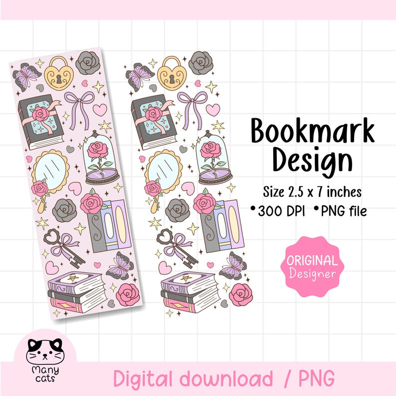 May include: Two bookmark designs with a light pink background, featuring illustrations of books, roses, butterflies, keys, and mirrors. The text "Bookmark Design" is displayed, along with "Size 2.5 x 7 inches".